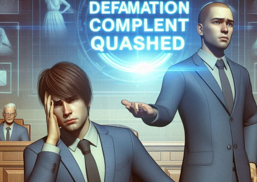 Defamation Complaint Quashed as 